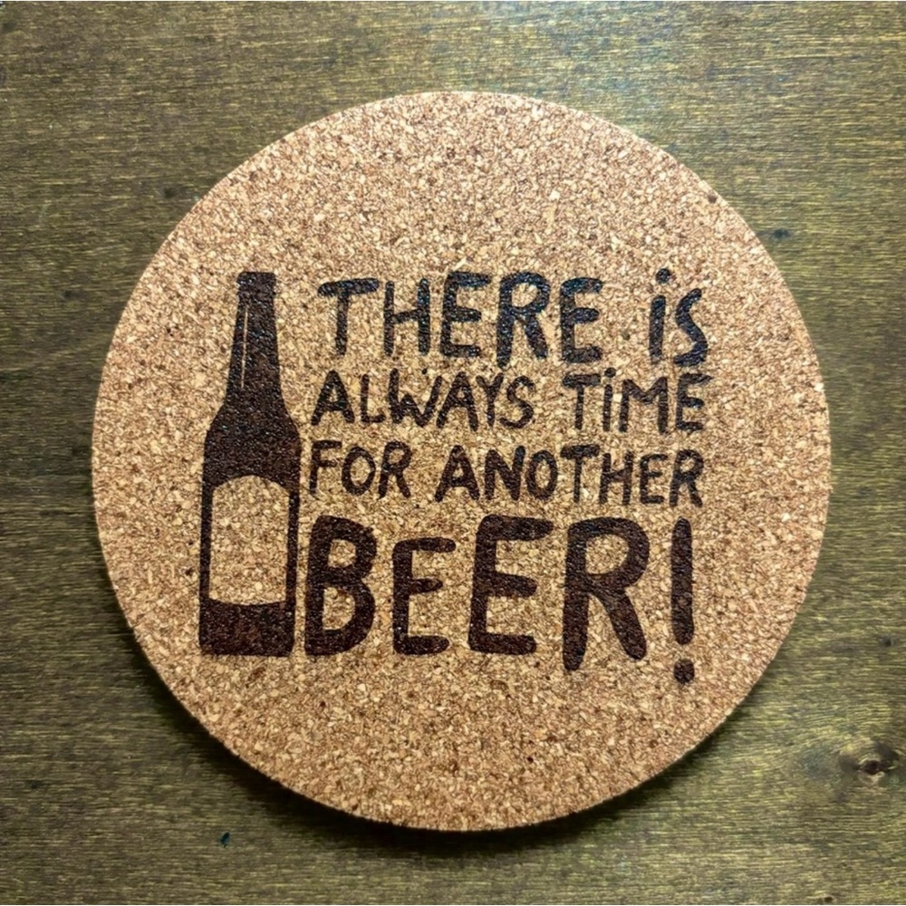 Beer Quote Laser Engraved Cork Coaster